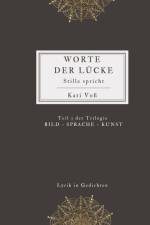 WORTE DER LÜCKE af Kati Voß