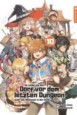 Ein Landei aus dem Dorf vor dem letzten Dungeon sucht das Abenteuer in der Stadt Light Novel 10 af Toshio Satou