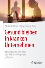 Gesund bleiben in kranken Unternehmen af Karin Häring
