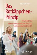 Das Rotkäppchen-Prinzip af Vera Spillner