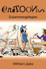 Zusammengefegtes af Wilfried Läpke