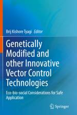 Genetically Modified and other Innovative Vector Control Technologies af Brij Kishore Tyagi