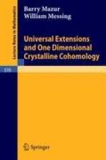 Universal Extensions and One Dimensional Crystalline Cohomology af B. Mazur