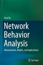 Network Behavior Analysis af Kuai Xu