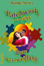 Patchwork hoch Fünf af Bianka Mertes