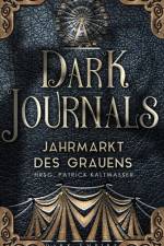 Dark Journals af Kaltwasser Patrick
