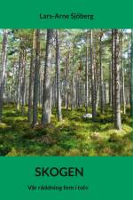 Skogen af Lars-Arne Sjöberg