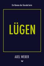 Lügen af Axel Weber
