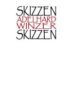 Skizzen af Adelhard Winzer