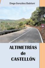 Altimetrías de Castellón af Diego González Babiloni