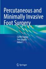Percutaneous and Minimally Invasive Foot Surgery af Yves Stiglitz
