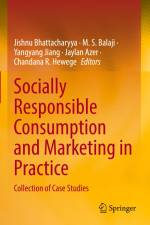Socially Responsible Consumption and Marketing in Practice af Jishnu Bhattacharyya