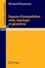 Espaces d'interpolation reels, topologie et geometrie af B. Beauzamy