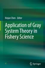 Application of Gray System Theory in Fishery Science af Xinjun Chen