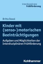 Kinder mit (senso-)motorischen Beeinträchtigungen af Britta Dawal