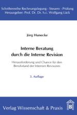 Interne Beratung durch die Interne Revision. af Jörg Hunecke