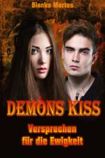 Demons Kiss af Bianka Mertes