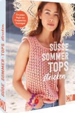 Süße Sommer-Tops stricken