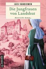 Die Jungfrauen von Landshut af Luis Vandiemen
