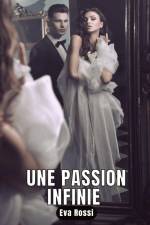 Une passion infinie af Eva Rossi