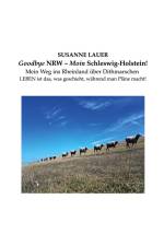 Goodbye NRW - Moin Schleswig-Holstein! af Susanne Lauer