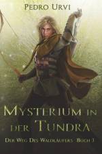 Mysterium in der Tundra af Pedro Urvi