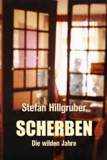 Scherben af Stefan Hillgruber