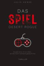 Das Spiel - Desert Rogue af Julia Hense