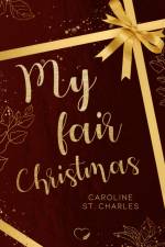 My fair Christmas af Caroline St. Charles