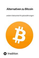 Alternativen zu Bitcoin - andere bekannte Kryptowährungen af Moritz