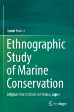 Ethnographic Study of Marine Conservation af Izumi Tsurita
