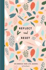 Reflect and Reset af Fran Hauser