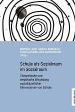Schule als Sozialraum im Sozialraum af Matthias Forell