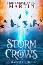 Storm Crows af Erik Christopher Martin