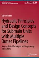 Hydraulic Principles and Design Concepts for Submain Units with Multiple Outlet Pipelines af Gürol Y¿ld¿r¿m