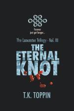 The Eternal Knot af T. K. Toppin