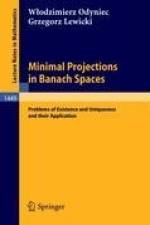 Minimal Projections in Banach Spaces af Grzegorz Lewicki
