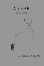 A Year In The Heart af Michele Dillon