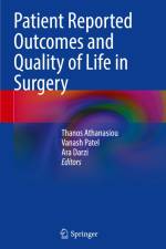 Patient Reported Outcomes and Quality of Life in Surgery af Thanos Athanasiou