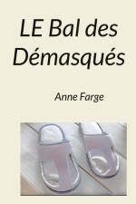 Le Bal des Démasqués af Anne Farge