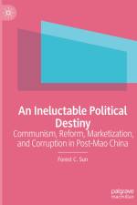 An Ineluctable Political Destiny af Forest C. Sun