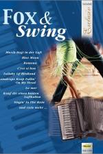 Fox & Swing