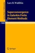 Superconvergence in Galerkin Finite Element Methods af Lars Wahlbin