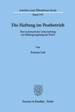 Die Haftung im Postbetrieb. af Ernesto Loh