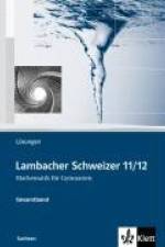 Lambacher Schweizer. Oberstufe. Lösungen. Sachsen