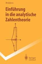Einführung in die analytische Zahlentheorie af Jörg Brüdern