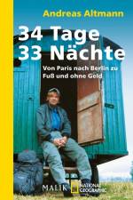 34 Tage - 33 Nächte af Andreas Altmann