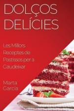 Dolços Delícies af Marta García