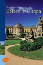 Gärten in Europa af Charles Quest-Ritson