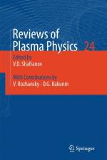 Reviews of Plasma Physics af Vitalii D. Shafranov